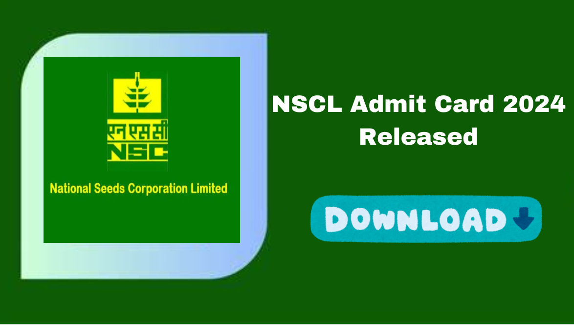 NSCL Admit Card 2024 Released