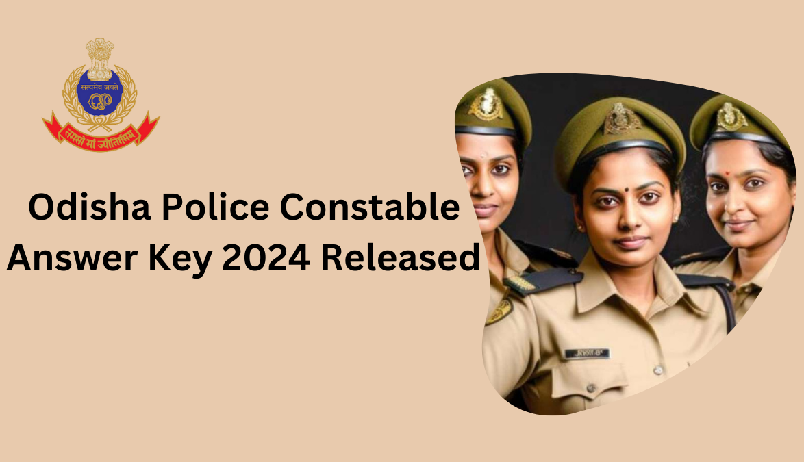 Odisha Police Constable Answer Key 2024