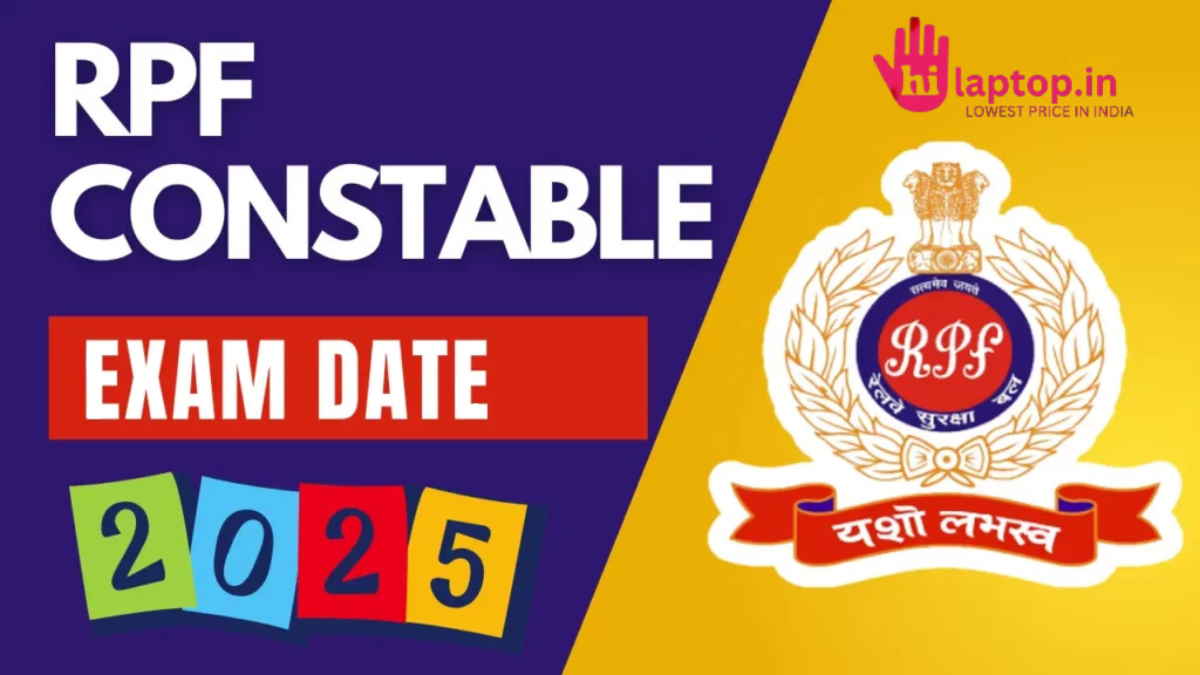 RPF Constable Exam Date 2025