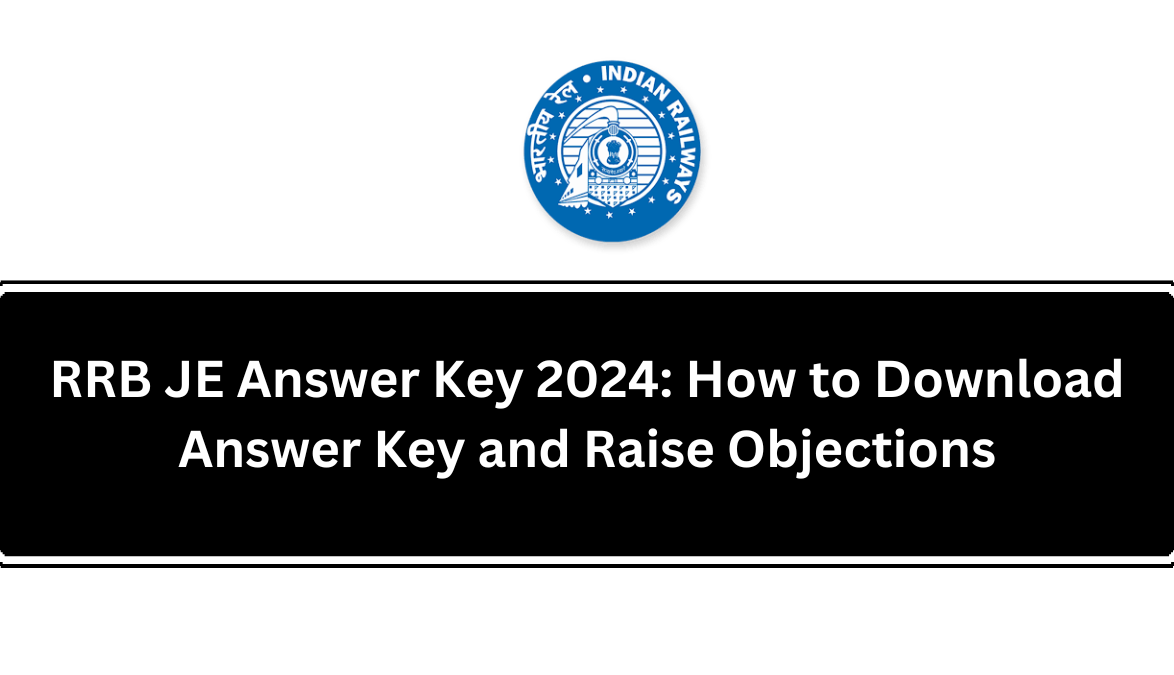 RRB JE Answer Key 2024