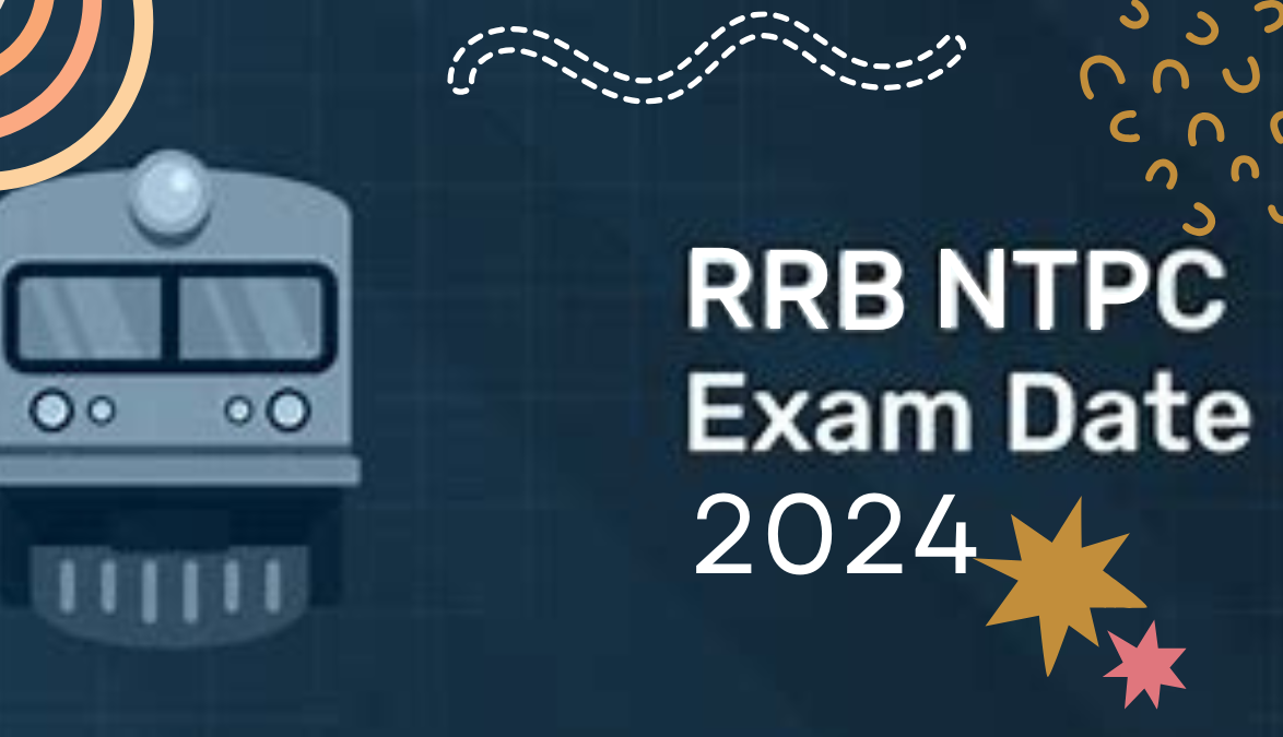 RRB NTPC Exam Date 2024