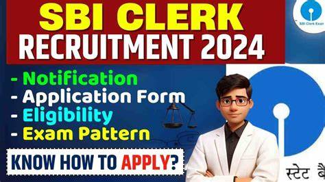 Sbi Ja Clerk Recruitment 2024