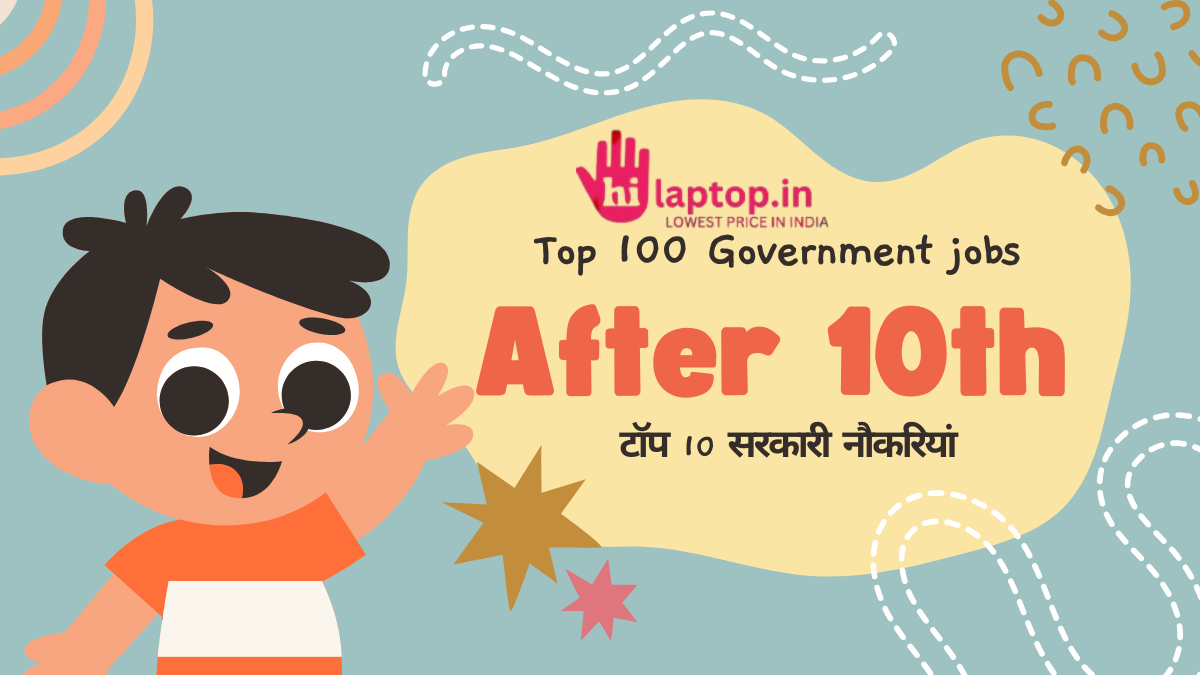 Top 10 Government jobs after 10th