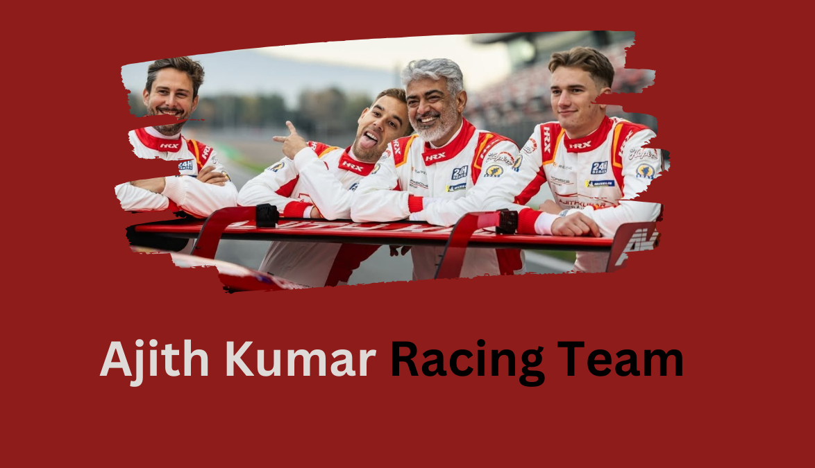 Ajith Kumar Racing Team